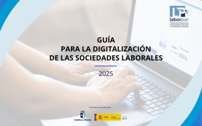 Laborpar presenta la Guía para la Digitalización de las Sociedades Laborales