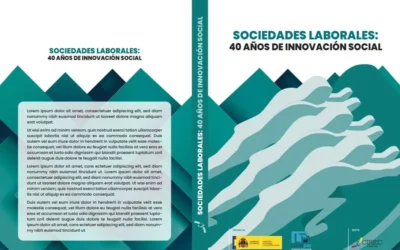 Sociedades Laborales. 40 años de innovación social